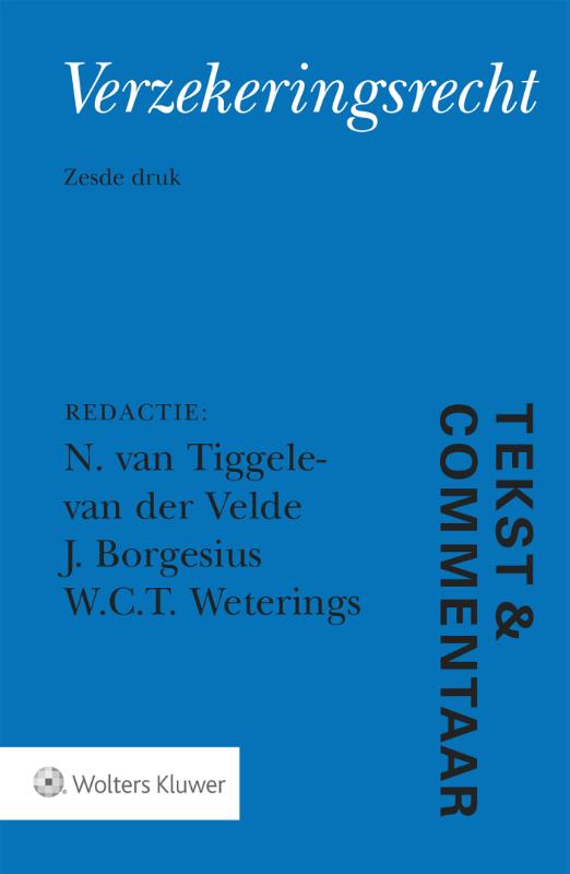 Verzekeringsrecht / Tekst & Commentaar