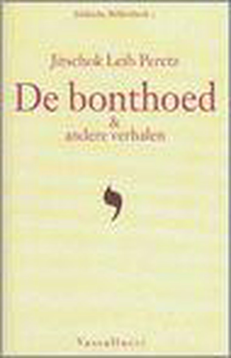 De bonthoed & andere verhalen / Jiddische Bibliotheek / 2
