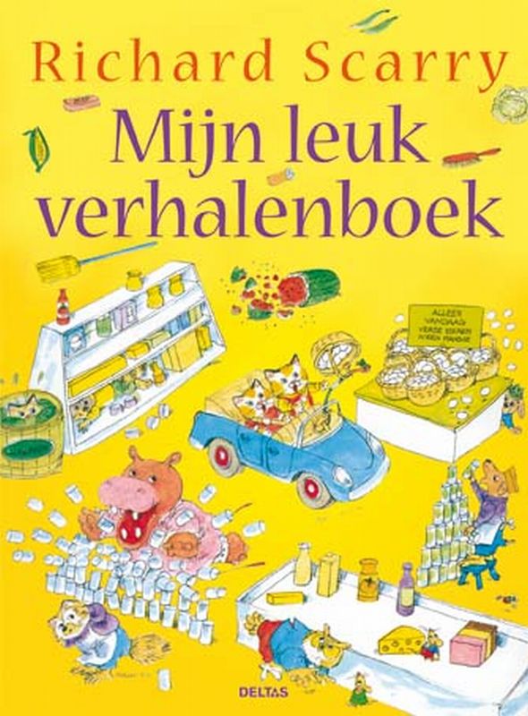 Mijn leuk verhalenboek / Richard Scarry