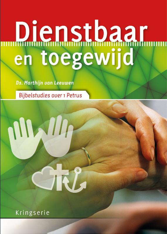Dienstbaar en toegewijd / Kringserie