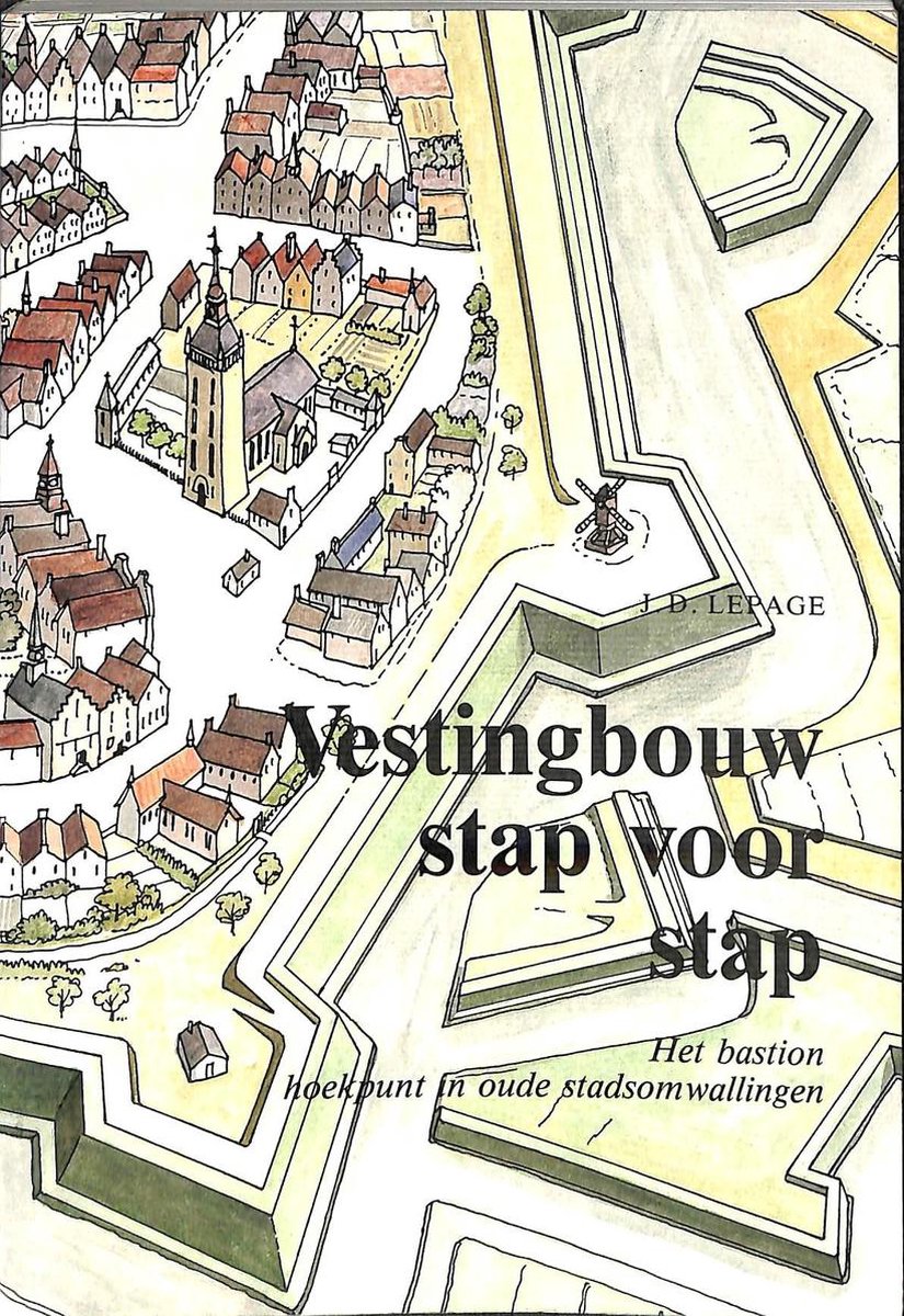 Vestingbouw stap voor stap
