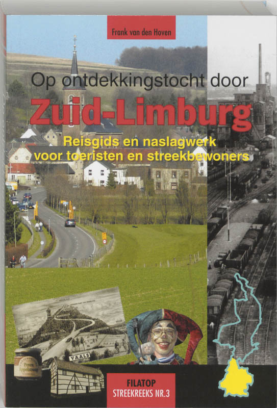 Op ontdekkingstocht door Zuid-Limburg / Filatop streekreeks / 3