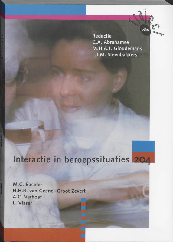 Interactie in beroepssituaties / 204 / Traject V&V