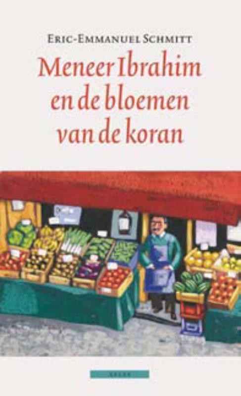 Meneer Ibrahim en de bloemen van de koran