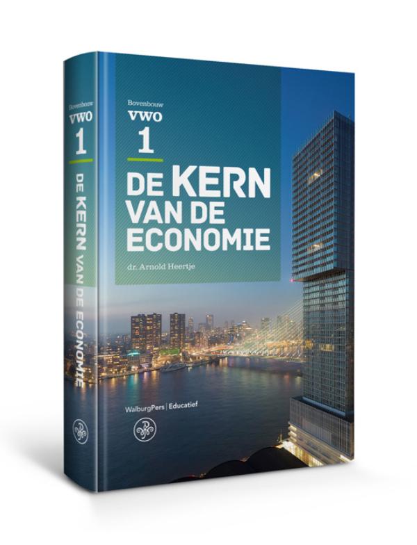 De kern van de economie / VWO 1 / Tekstboek / De Kern van de Economie