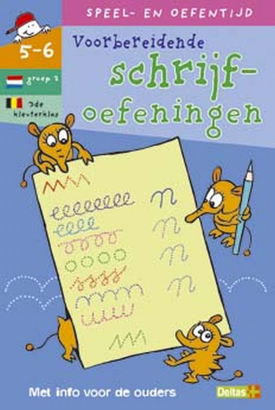 Speel en oefentijd 31 voorbereidende schrijf oefeningen