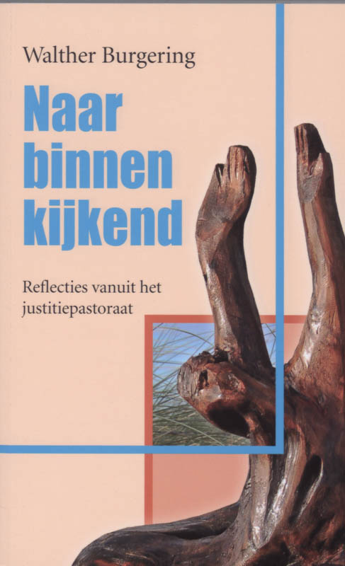 Naar binnen kijkend