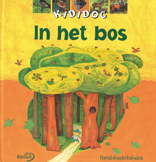 In het bos / Kididoc