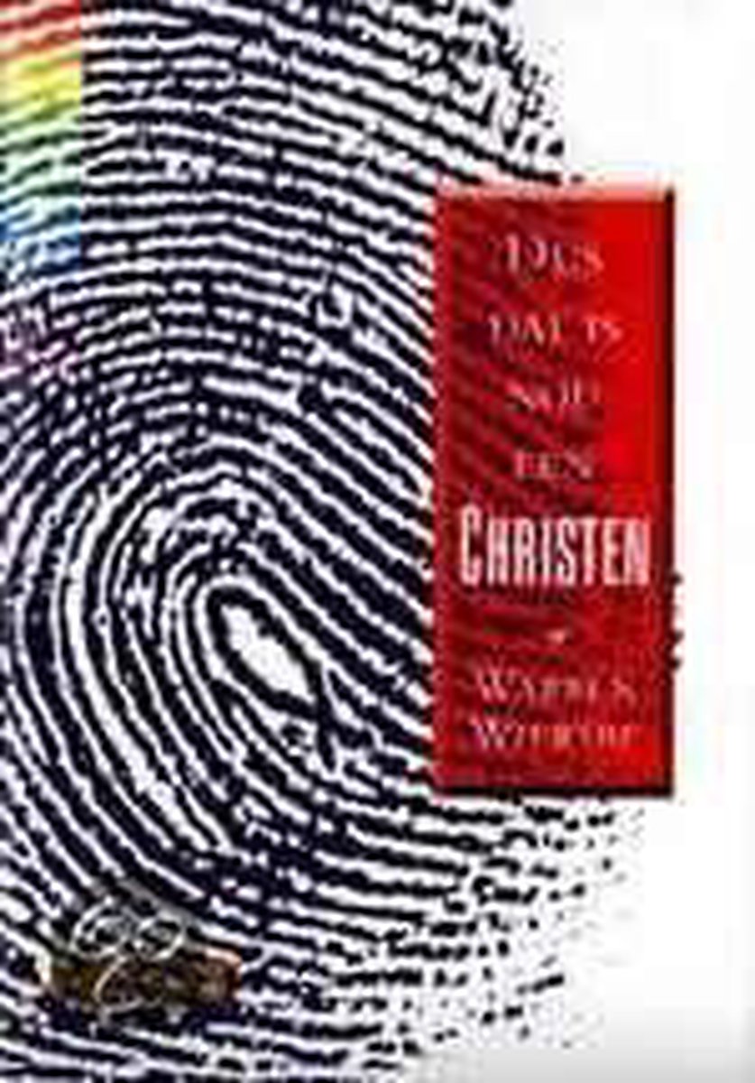 Wiersbe, Dus dat is nou een christen