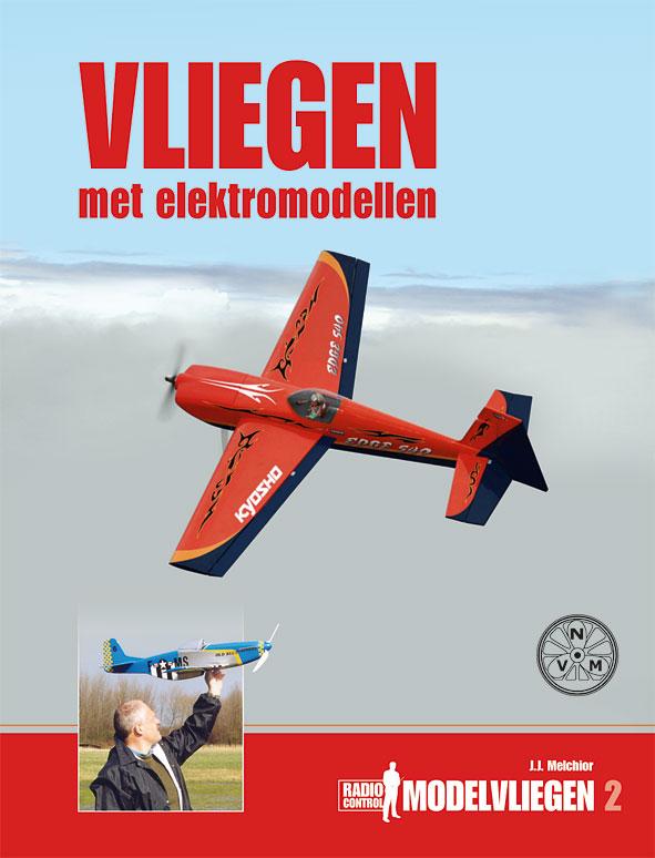 Radio Control Modelvliegen 2 -   Vliegen