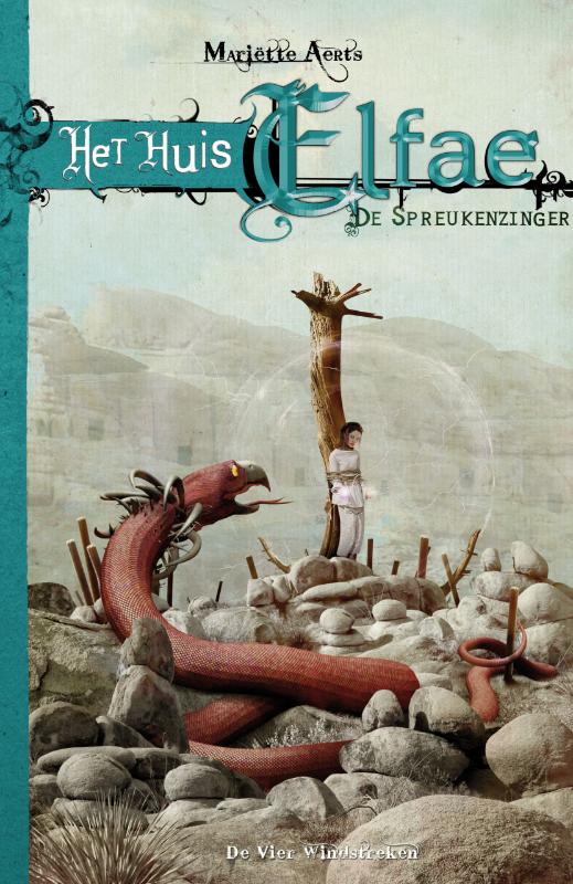 De spreukenzinger / Het Huis Elfae