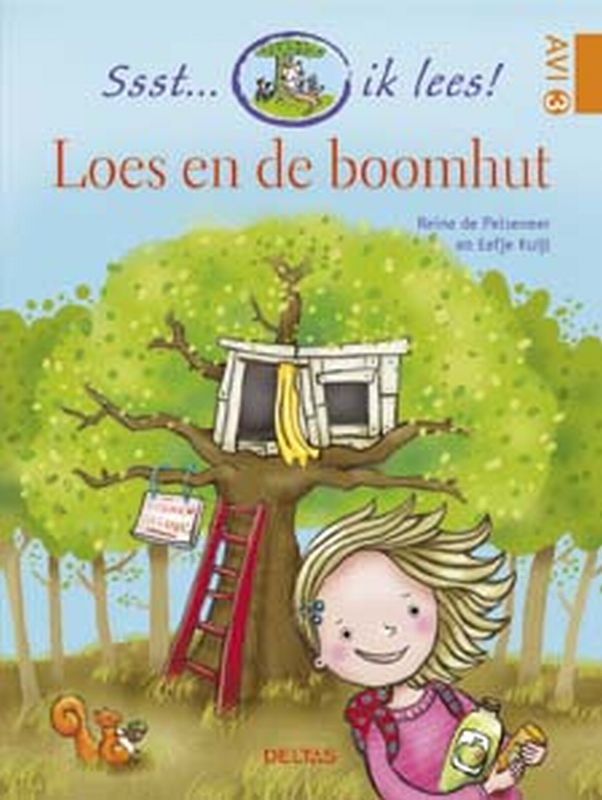 Loes en de boomhut / Ssst... ik lees! / AVI 3