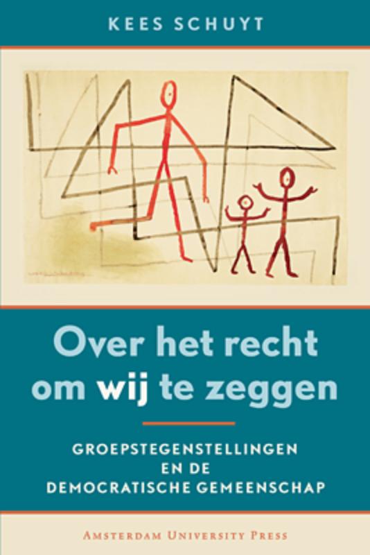 Over Het Recht Om Wij Te Zeggen