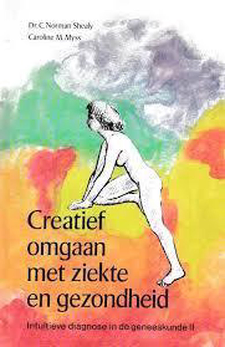 Creatief omgaan met ziekte en gezondheid / New age