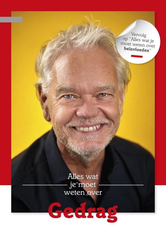 Alles wat je moet weten over gedrag!