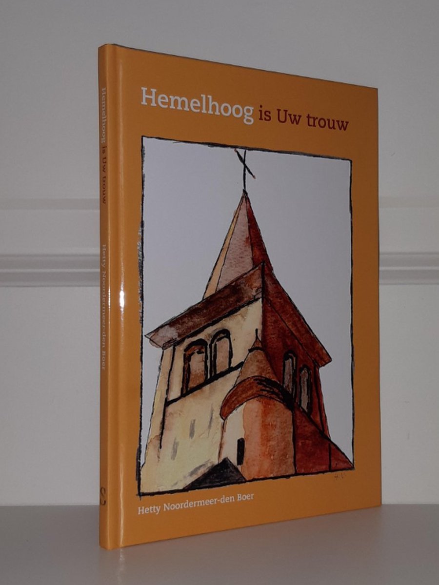 Hemelhoog is uw trouw (gedichten)