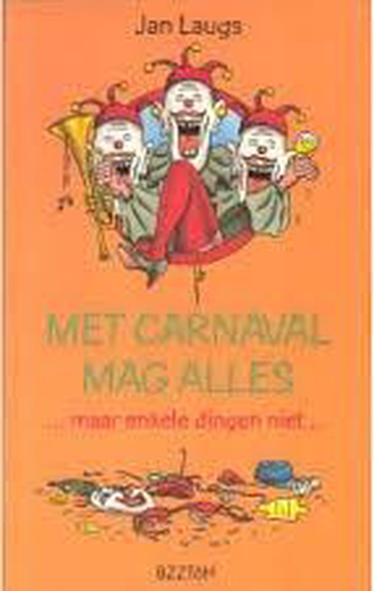 Met carnaval mag alles