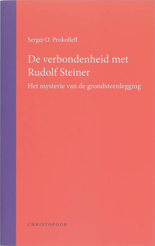 De verbondenheid met Rudolf Steiner