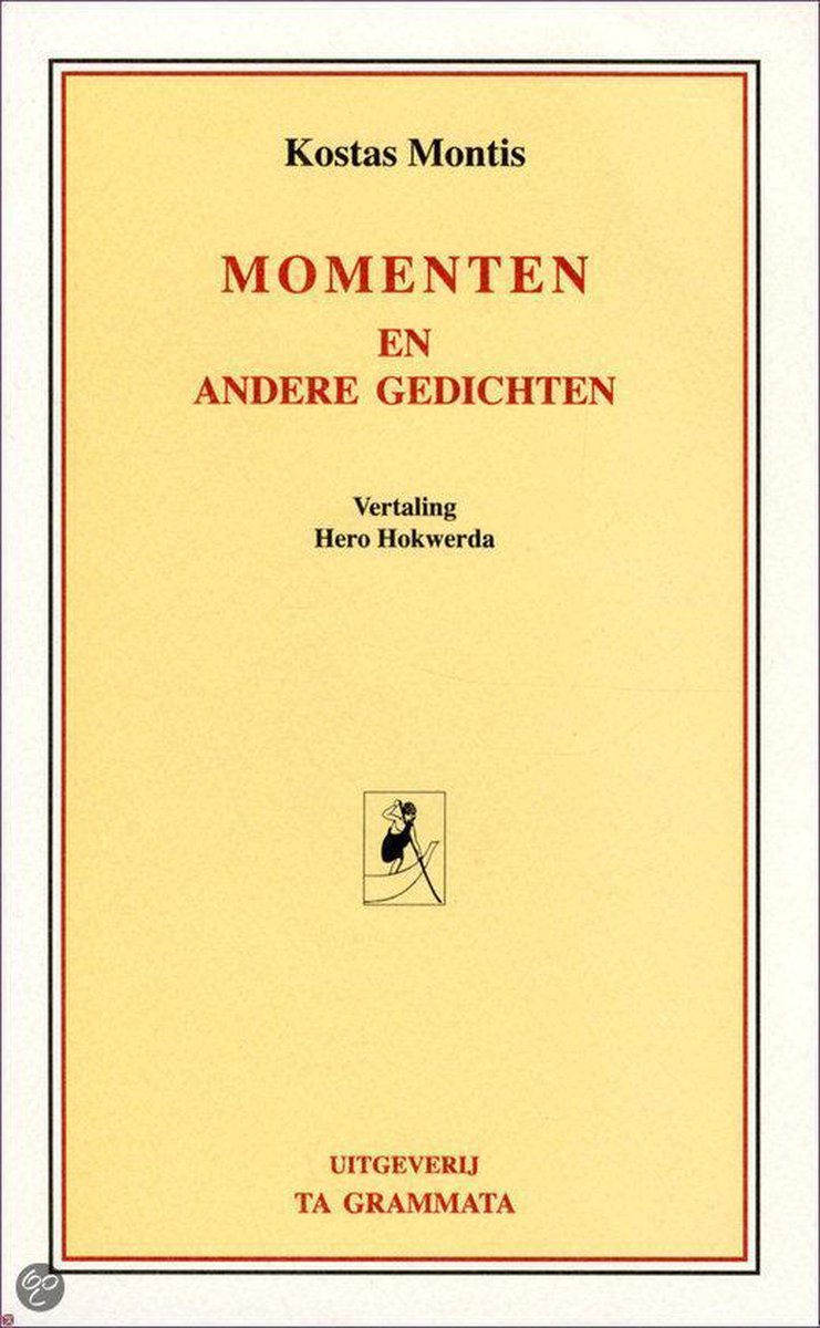 Momenten En Andere Gedichten