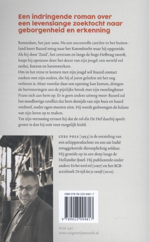 De hef ziet alles achterkant