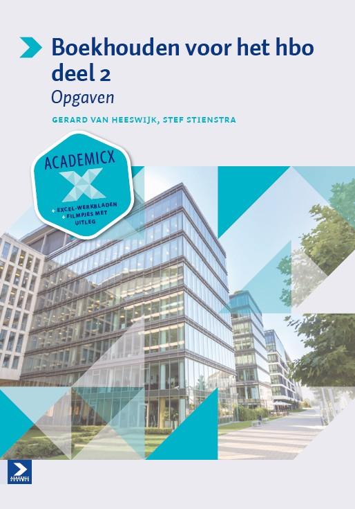 Boekhouden voor het hbo Deel 2 Opgaven