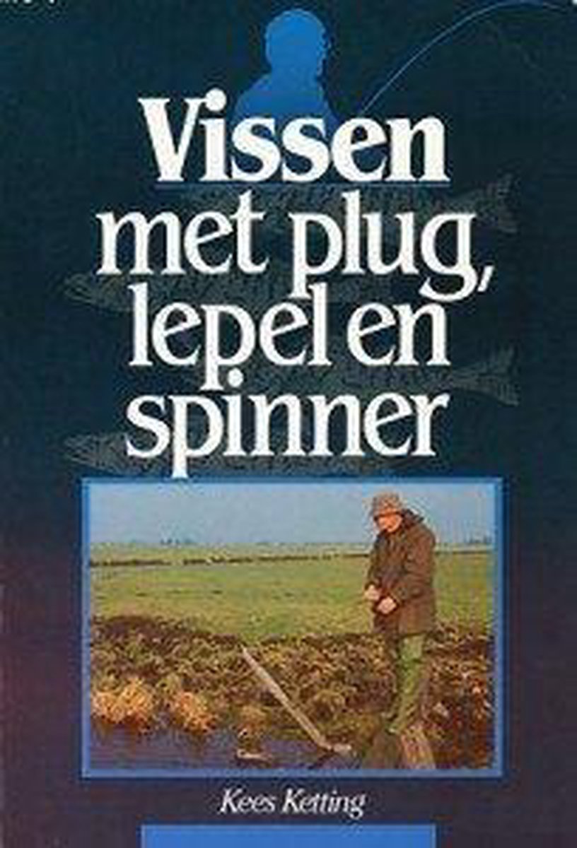 Vissen met plug, lepel en spinner