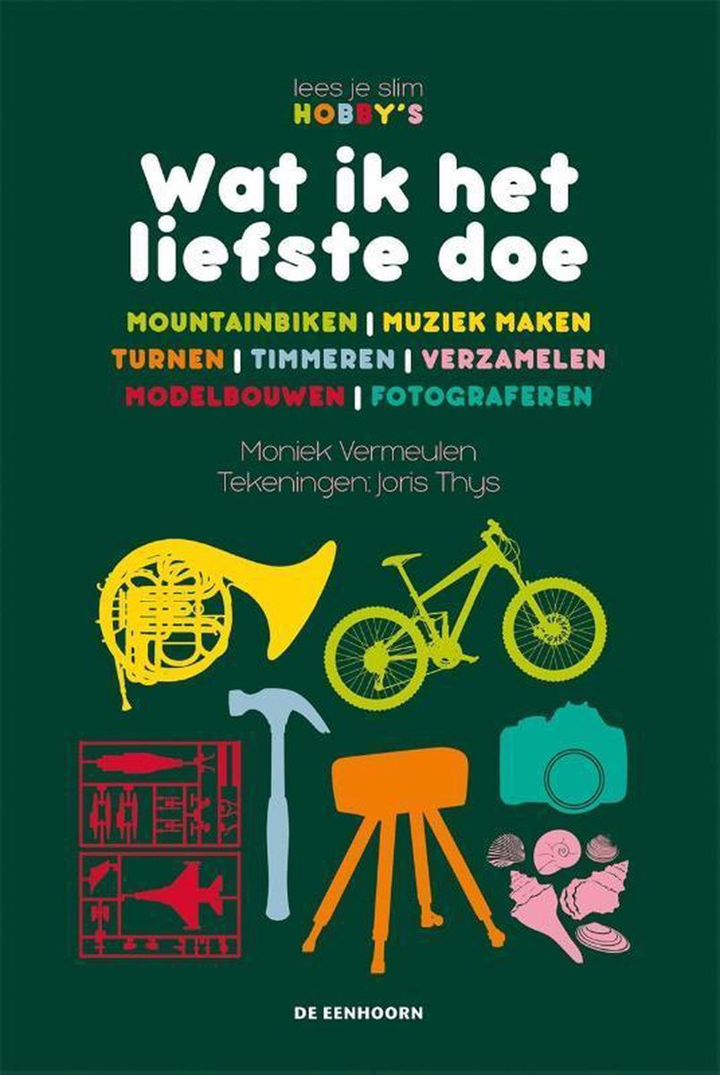 Wat ik het liefste doe / Lees je slim hobbys