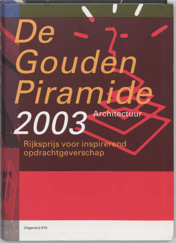 De gouden piramide 2003