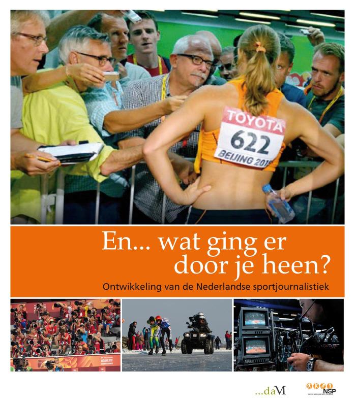 En... wat ging er door je heen? / Sport en Kennis