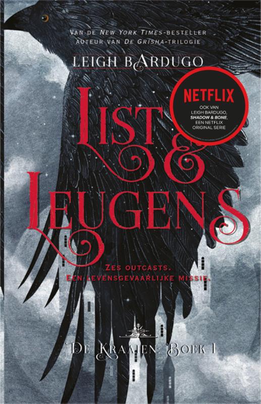 De kraaien. List en leugens / De kraaien