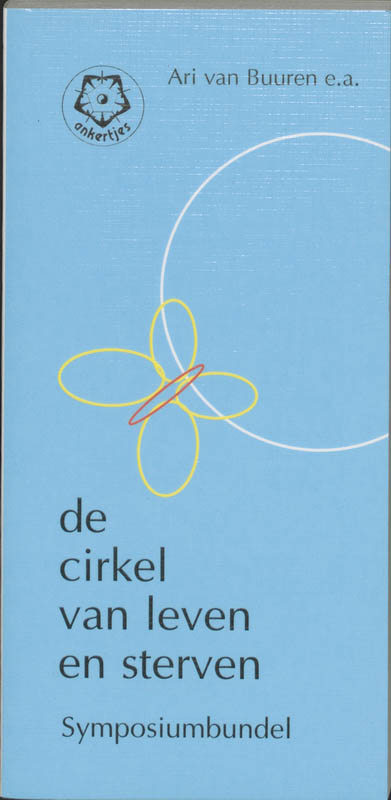 De cirkel van leven en sterven / Ankertjes / 236