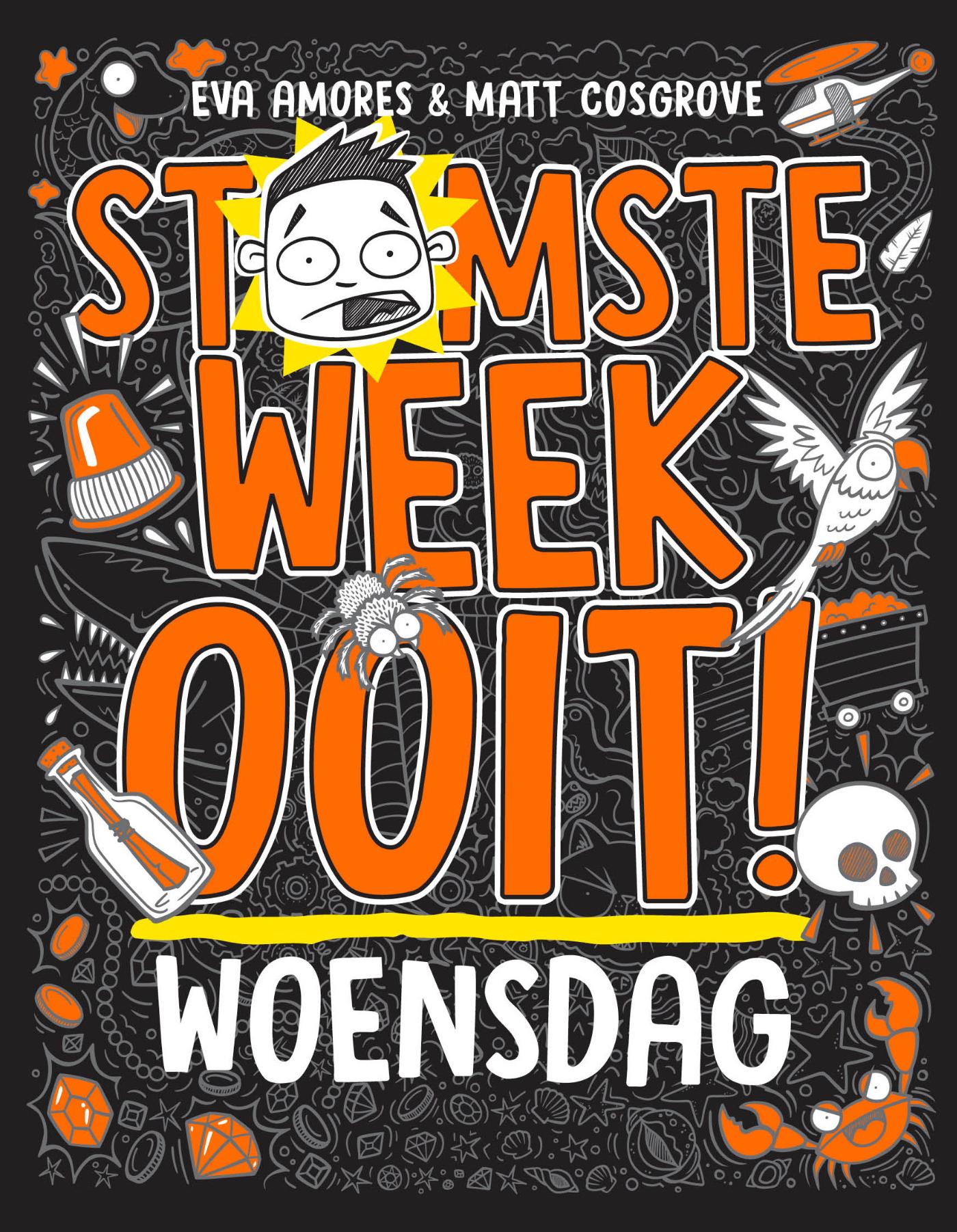 Woensdag / Stomste week ooit / 3