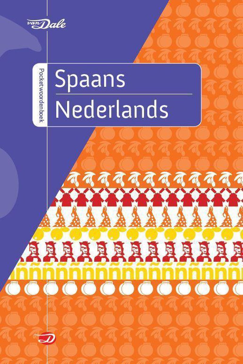Van Dale pocketwoordenboek Spaans-Nederlands / Van Dale pocketwoordenboek