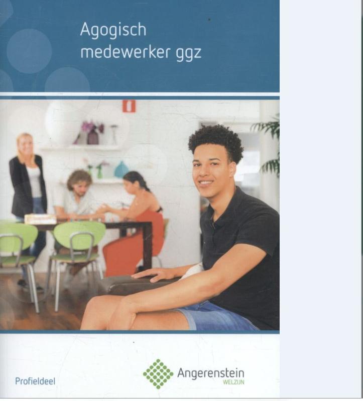 Agogisch medewerker GGZ / Angerenstein Welzijn