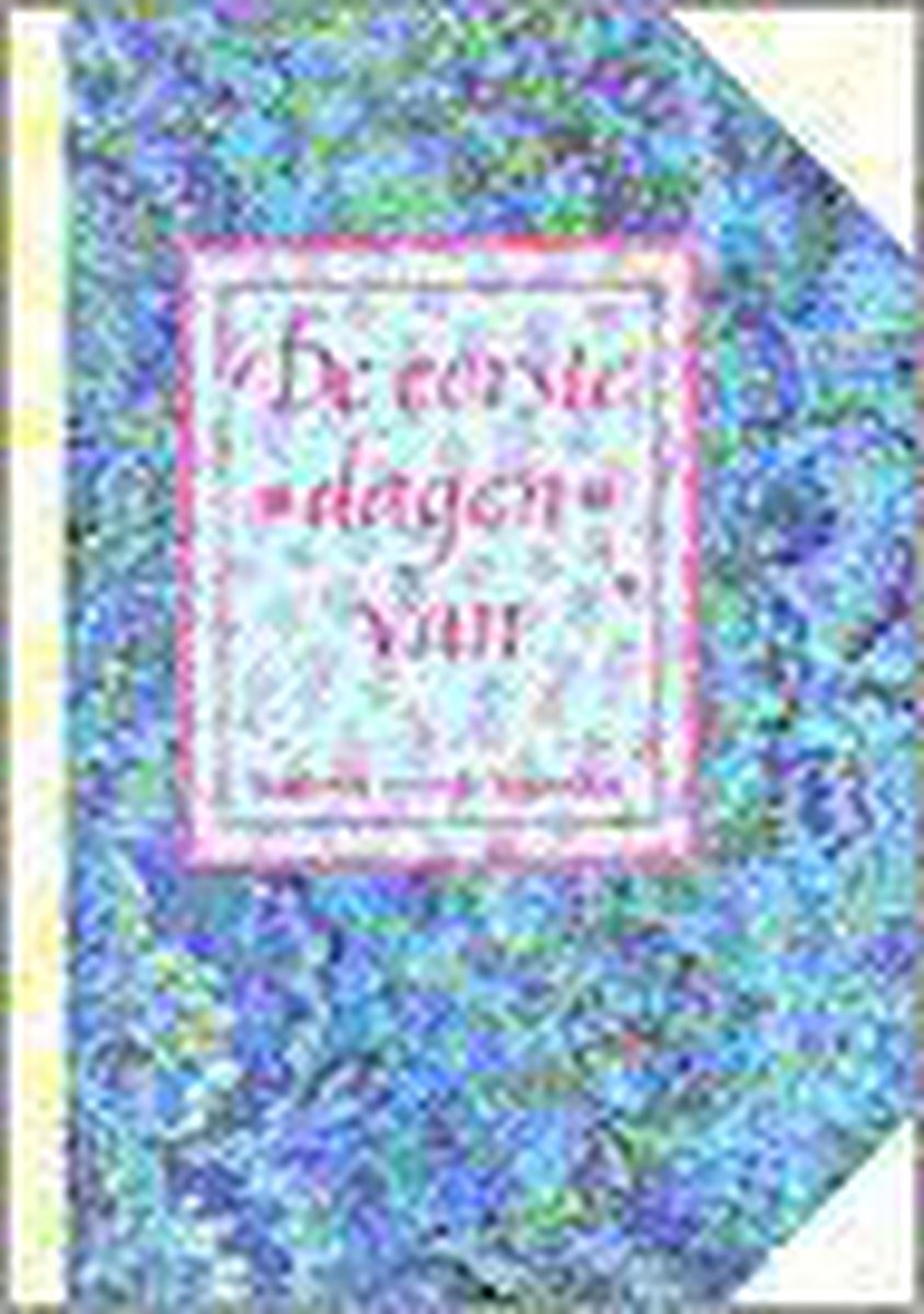 Eerste dagen van... (herz.dr.)