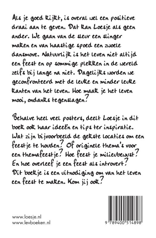 Het leven is een feest en jij bent uitgenodigd achterkant