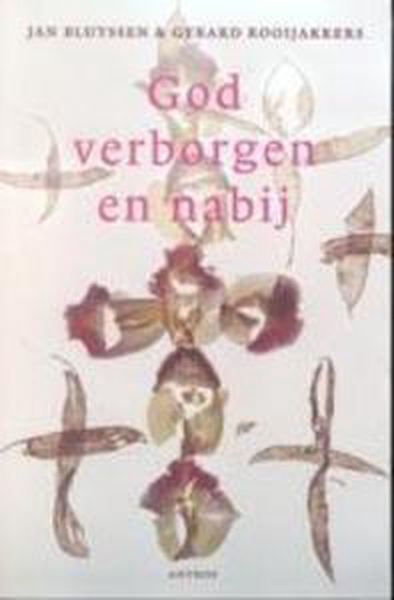 God Verborgen En Nabij