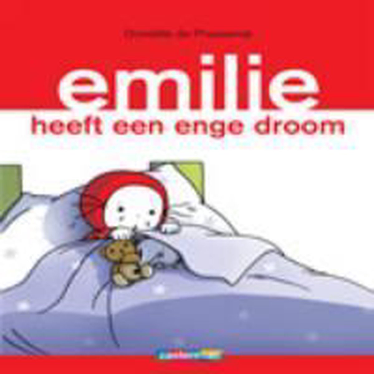 Emilie Heeft Een Enge Droom