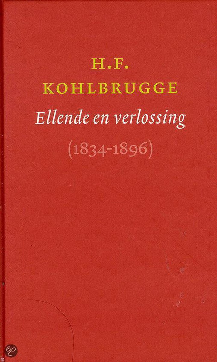 Ellende En Verlossing (1834-1896)
