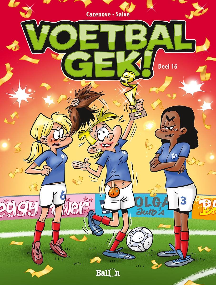Voetbalgek 16 - Voetbalgek! deel 16