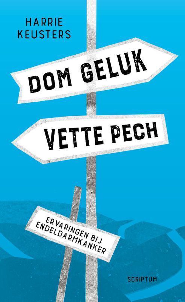 Dom geluk, vette pech