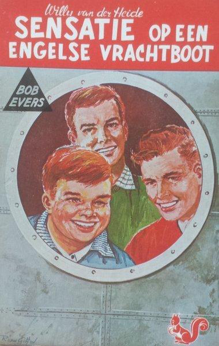 Sensatie op een Engelse vrachtboot / Bob Evers-serie / 6