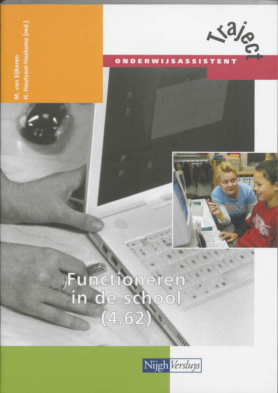Functioneren in de school / 4.62 / Leerboek / Traject Onderwijsassistent