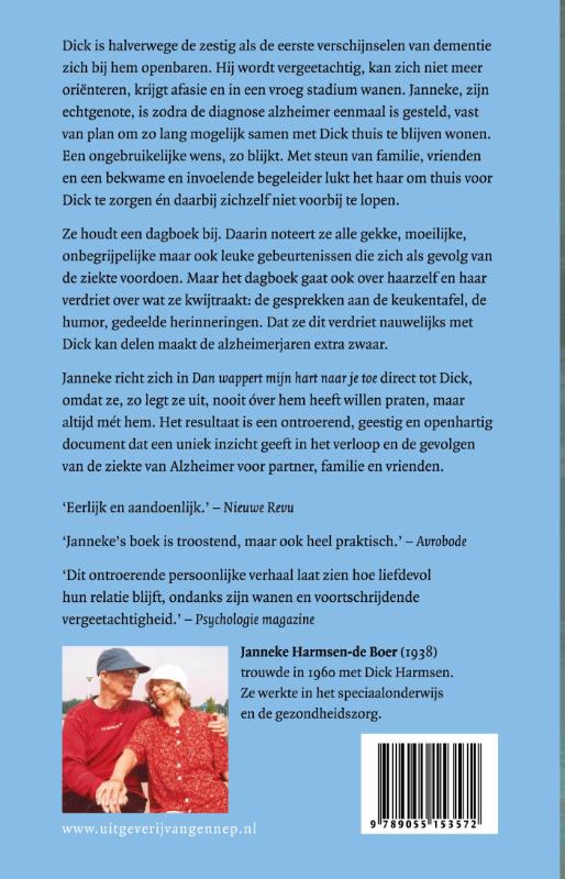 Dan wappert mijn hart naar je toe achterkant