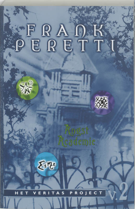 Angst Academie / Het Veritas Project / 2