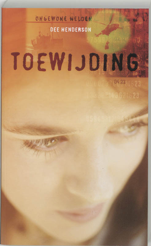 Toewijding / 1 Ongewone helden / Ongewone helden / 1