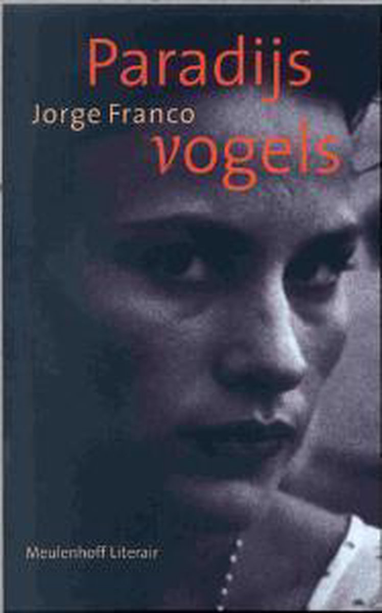 Paradijsvogels / Meulenhoff editie / 2047