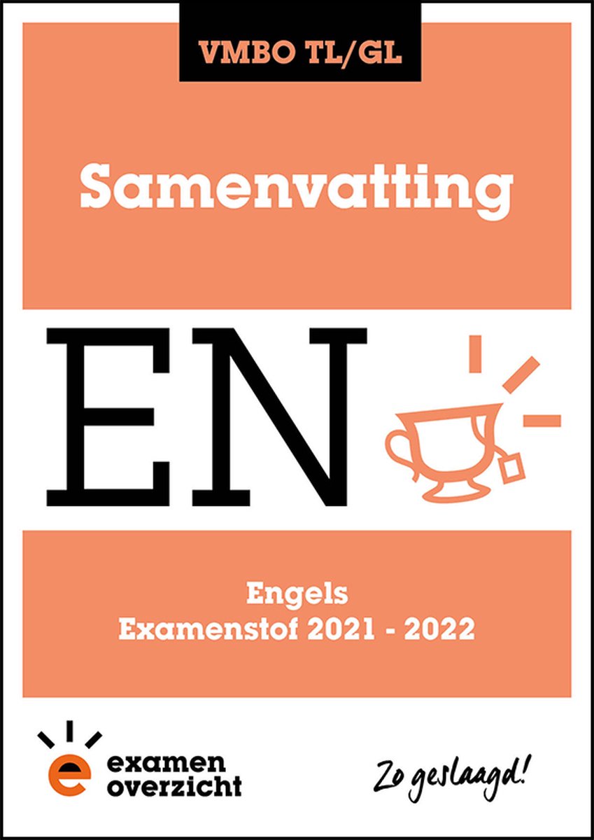 ExamenOverzicht - Samenvatting Engels VMBO TL/GL