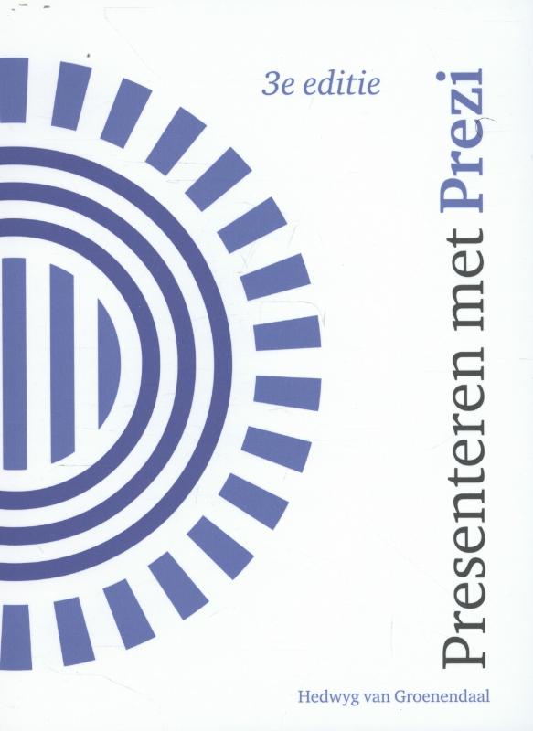 Presenteren met Prezi, 3/e