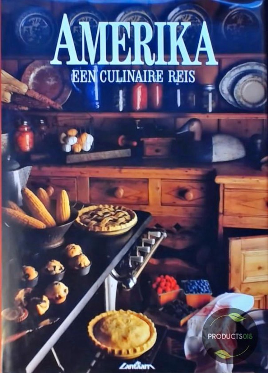 Amerika. een culinaire reis